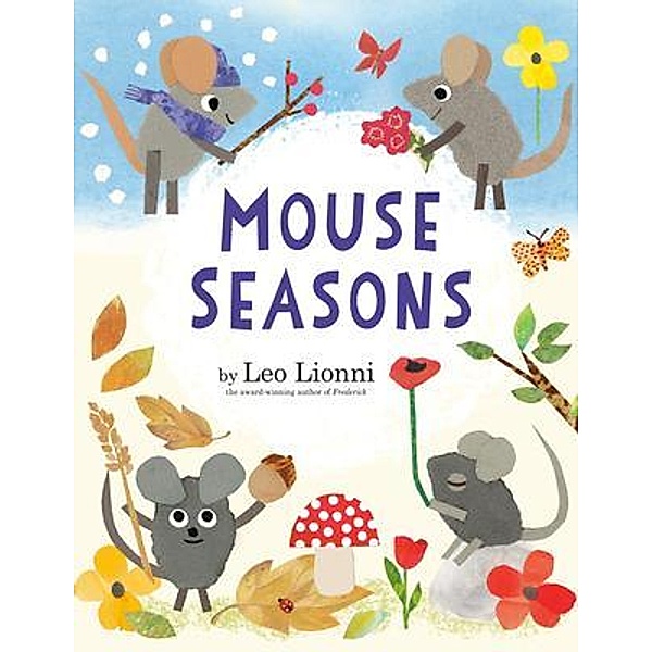 Mouse Seasons, Leo Lionni
