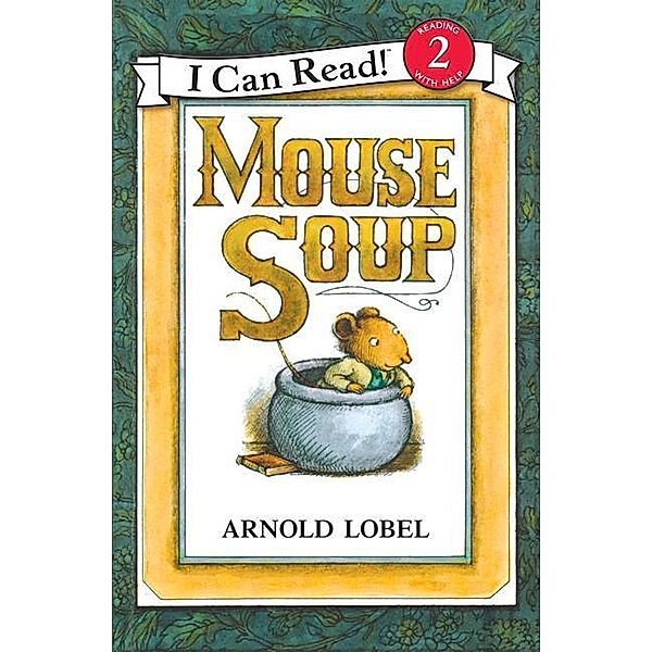 Mouse Soup, Arnold Lobel