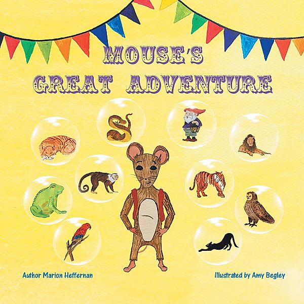 Mouse's Great Adventure, Marion Heffernan