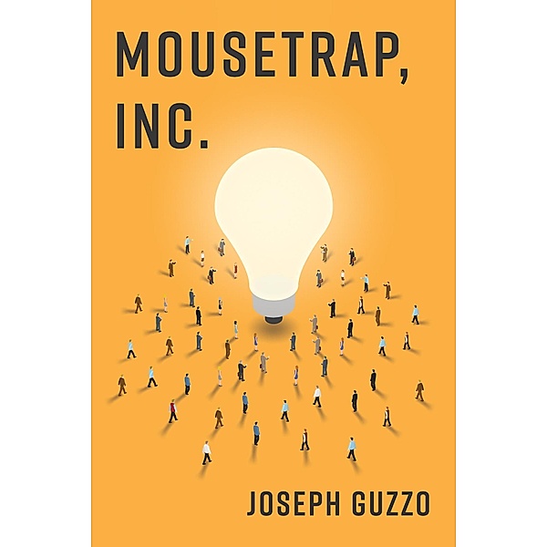 Mousetrap, Inc., Joseph Guzzo