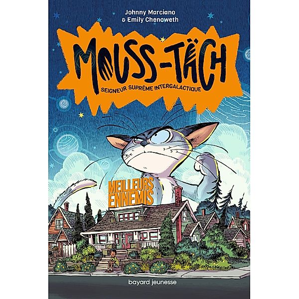 Mouss-Täch, Tome 02 / Mouss-Täch Bd.2, Emily Chenoweth, Johnny Marciano