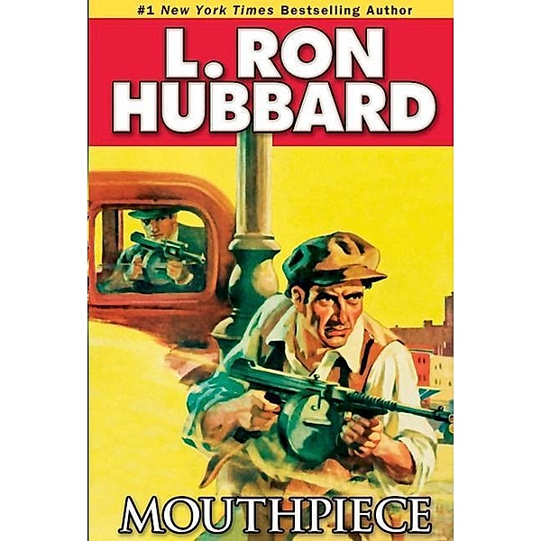Mouthpiece / Mystery & Suspense Short Stories Collection, L. Ron Hubbard