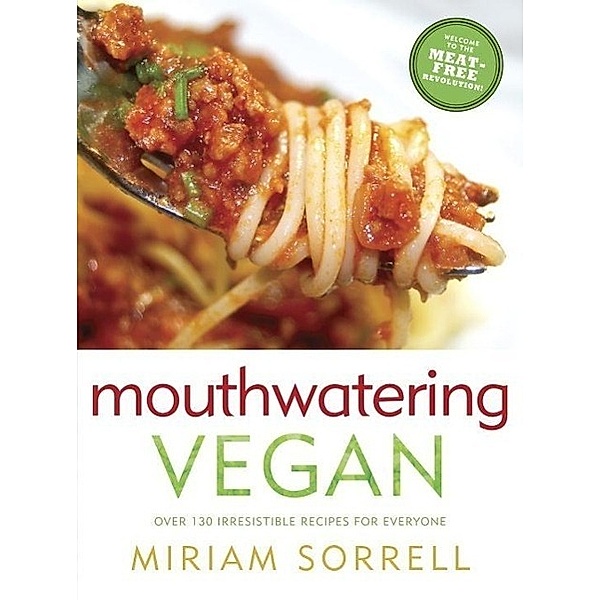 Mouthwatering Vegan, Miriam Sorrell