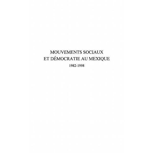 Mouvements sociaux et democratie au Mexique (1982-1998) / Hors-collection, Aguilar Sanchez Martin