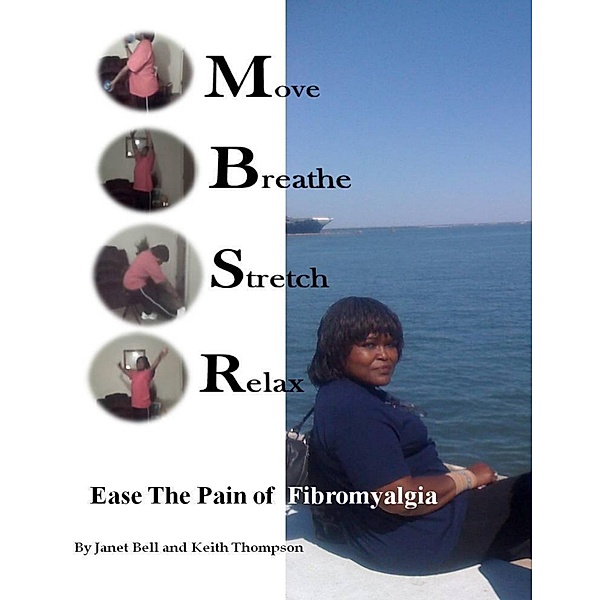 Move Breathe Stretch Relax, Keith Thompson, Janet Bell