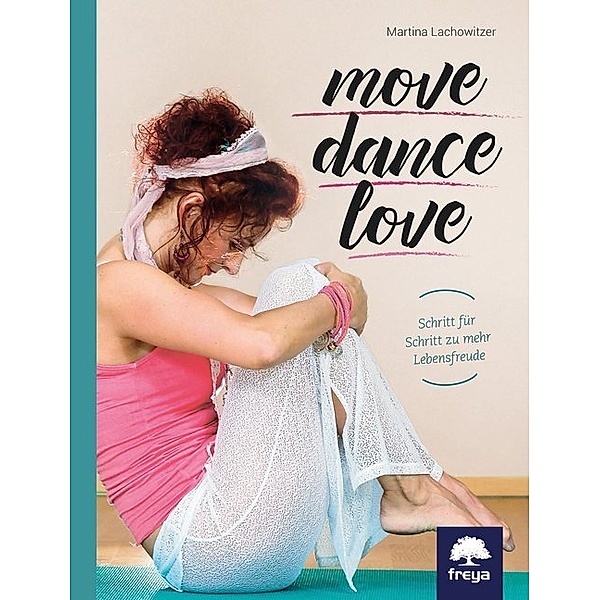Move . Dance . Love, Martina Lachowitzer