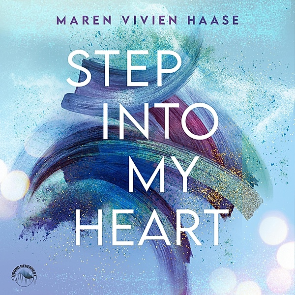 MOVE-District Reihe - 2 - Step into My Heart, Maren Vivien Haase