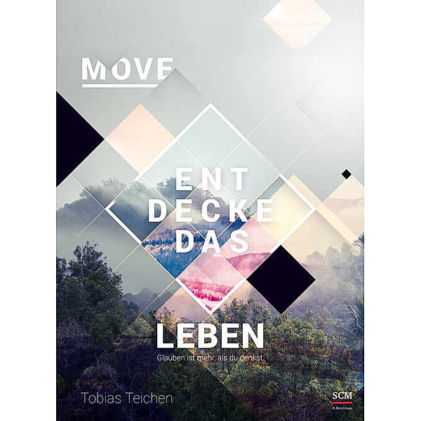 Move - Entdecke das Leben, Tobias Teichen