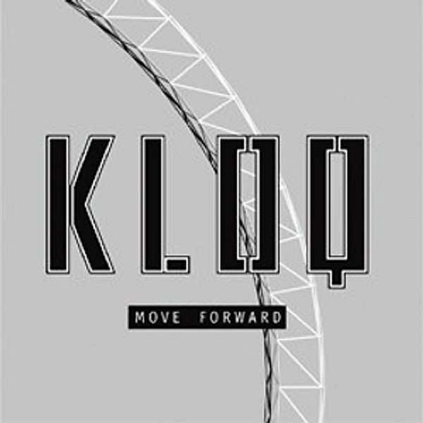Move Forward, Kloq