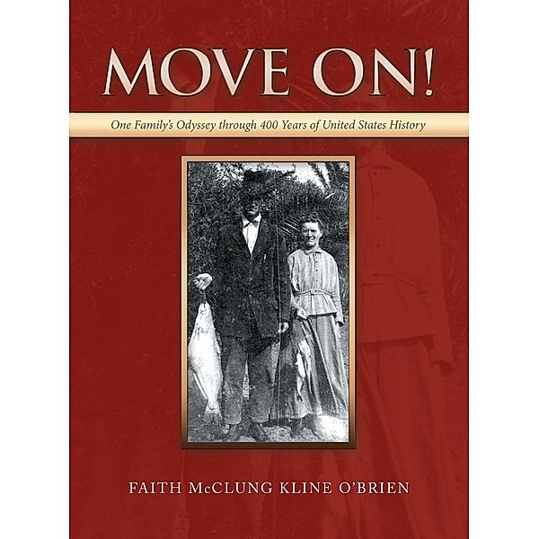 Move On!, Faith McClung Kline O'Brien