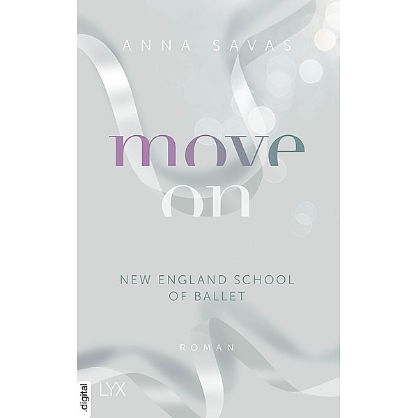 Move On / New England School of Ballet Bd.4, Anna Savas