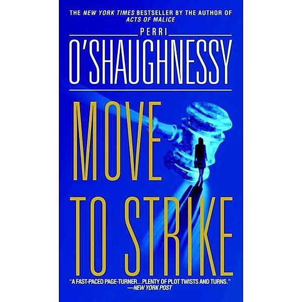 Move to Strike / Nina Reilly Bd.6, Perri O'Shaughnessy