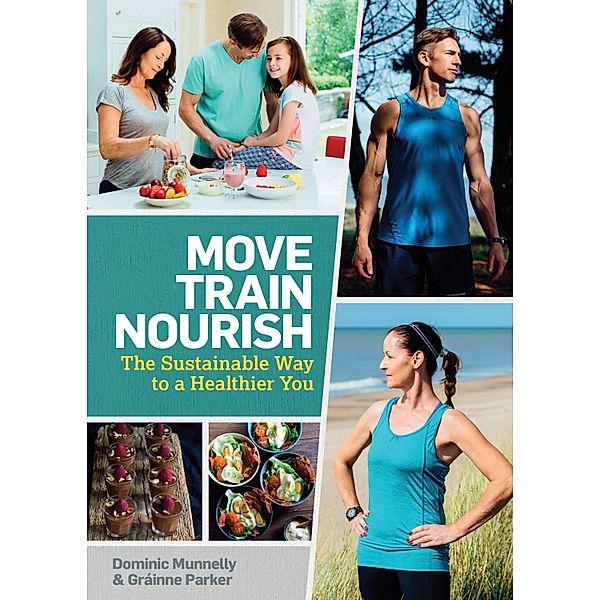 Move, Train, Nourish, Dominic Munnelly, Gráinne Parker