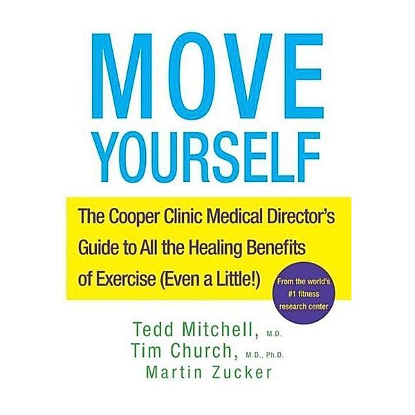 Move Yourself, Tedd Mitchell, Tim Church, Martin Zucker