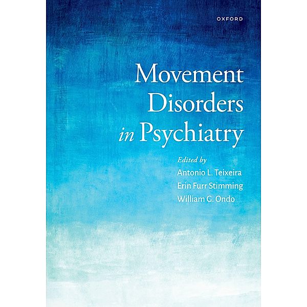 Movement Disorders in Psychiatry