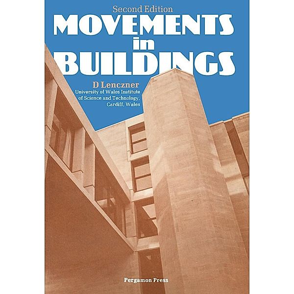 Movements in Buildings, D. Lenczner