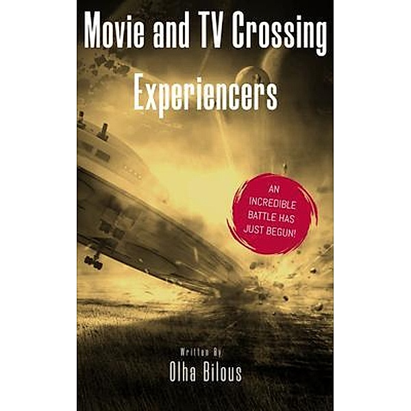 Movie and TV Crossing Experiencers, Olha Bilous
