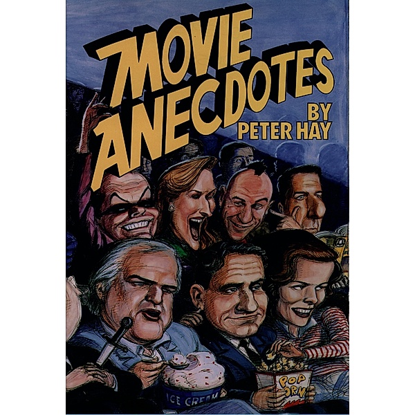 Movie Anecdotes, Peter Hay