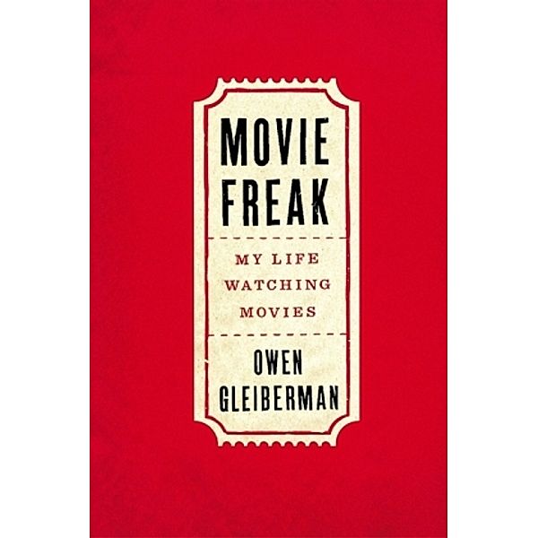Movie Freak, Owen Gleiberman