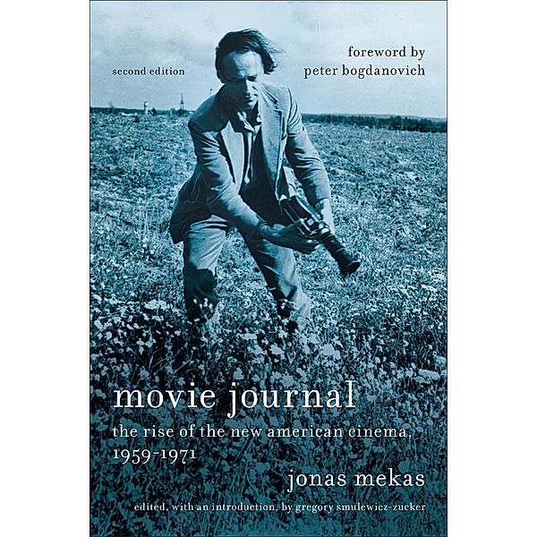 Movie Journal / Film and Culture Series, Jonas Mekas