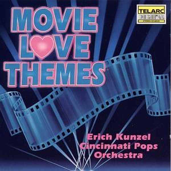 Movie Love Themes, Erich Kunzel, Cincinnati Pops Orchestra