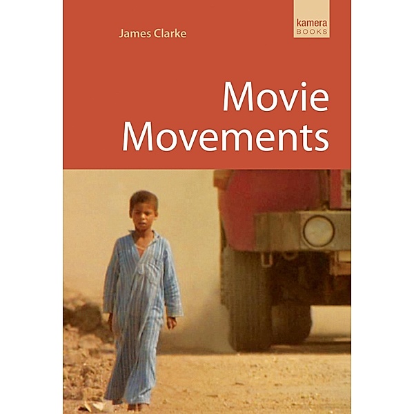 Movie Movements, James Clarke