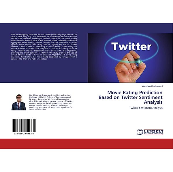 Movie Rating Prediction Based on Twitter Sentiment Analysis, Abhishek Kesharwani