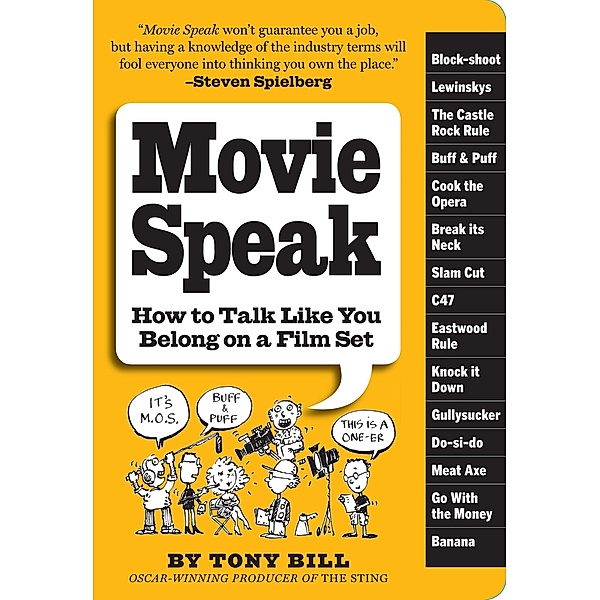 Movie Speak, Tony Bill