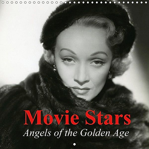 Movie Stars - Angels of the Golden Age (Wall Calendar 2021 300 × 300 mm Square), Elisabeth Stanzer