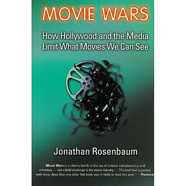 Movie Wars, Jonathan Rosenbaum