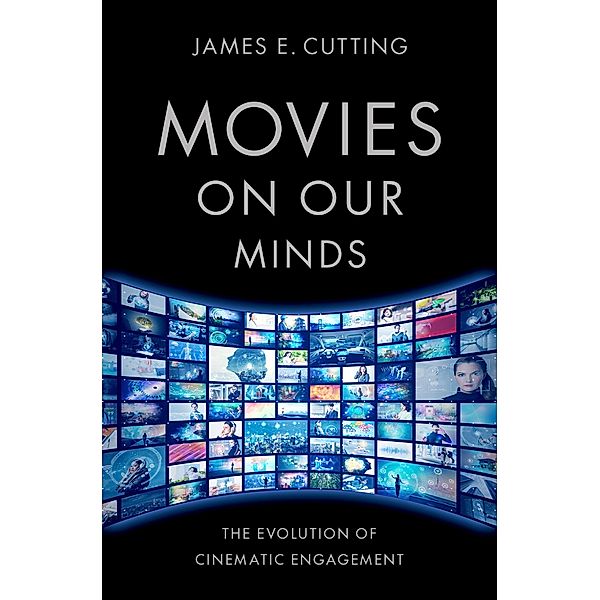 Movies on Our Minds, James E. Cutting