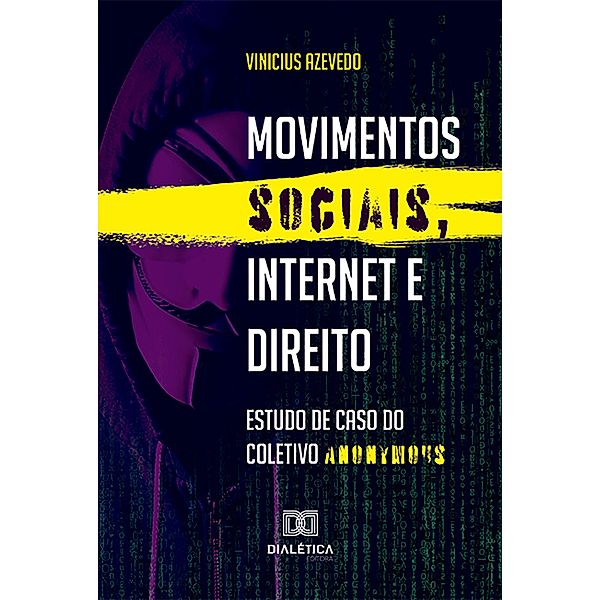 Movimentos sociais, Internet e Direito, Vinicius Azevedo