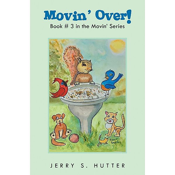 Movin' Over!, Jerry S. Hutter