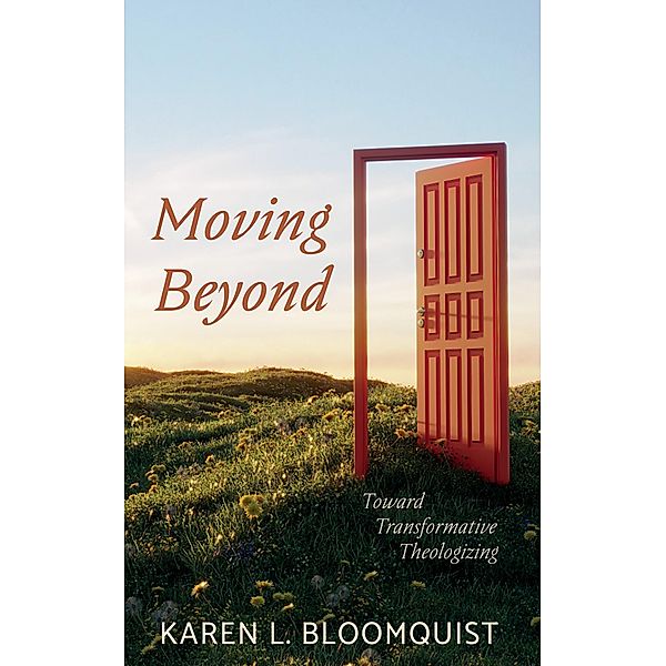 Moving Beyond, Karen L. Bloomquist