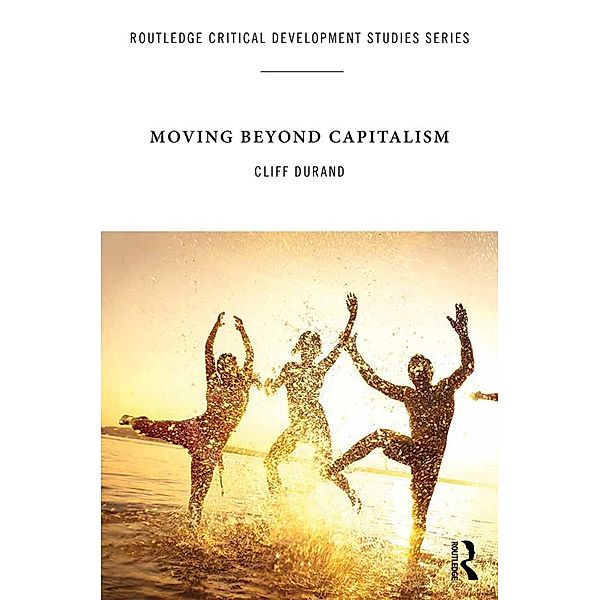 Moving Beyond Capitalism