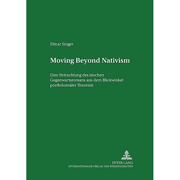Moving Beyond Nativism / Regensburger Arbeiten zur Anglistik und Amerikanistik / Regensburg Studies in British and American L Bd.44, Elmar Singer