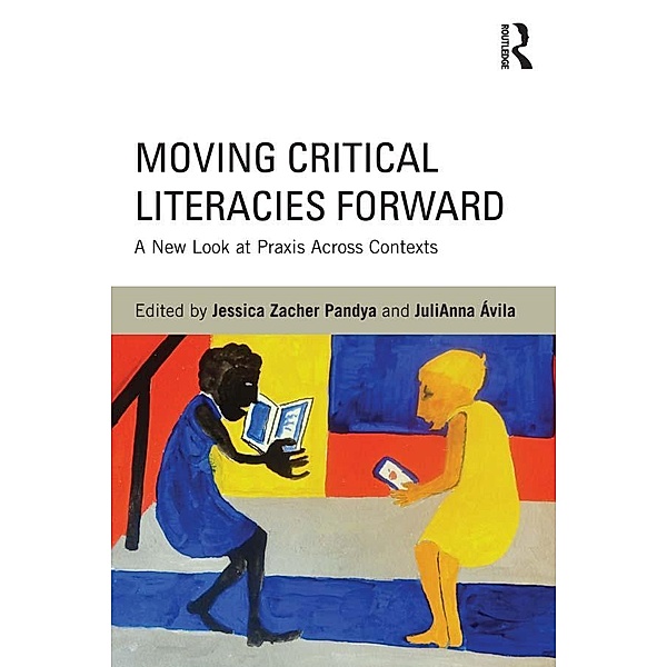 Moving Critical Literacies Forward