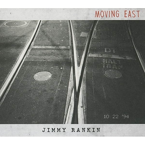 Moving East, Jimmy Rankin