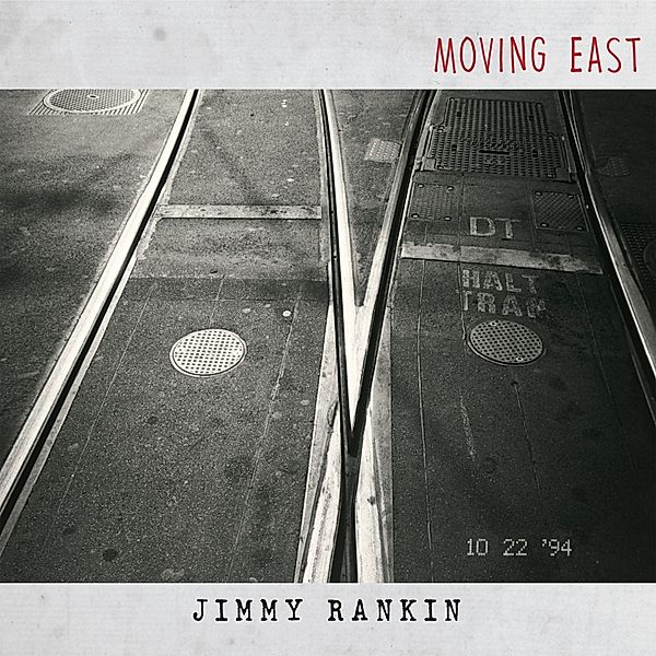 Moving East (Lp) (Vinyl), Jimmy Rankin