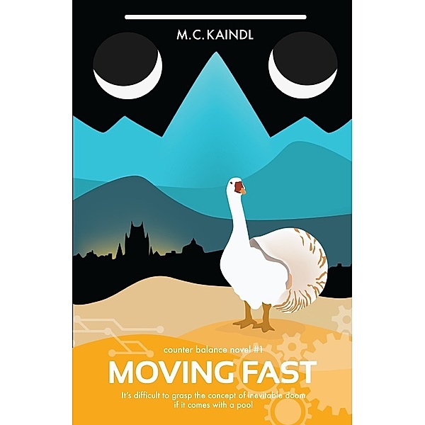 Moving Fast, M.C. Kaindl
