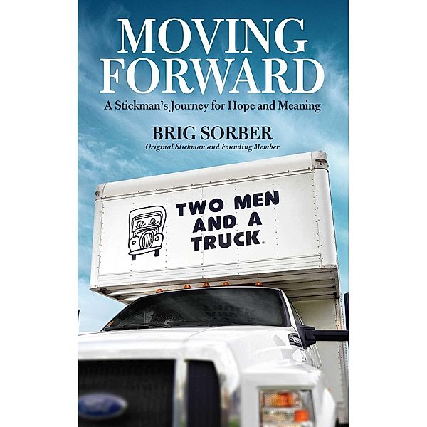 Moving Forward, Brig Sorber