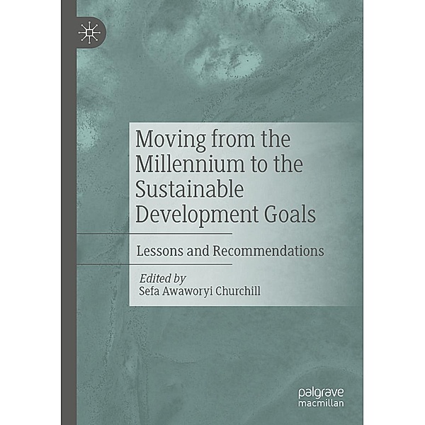 Moving from the Millennium to the Sustainable Development Goals / Progress in Mathematics
