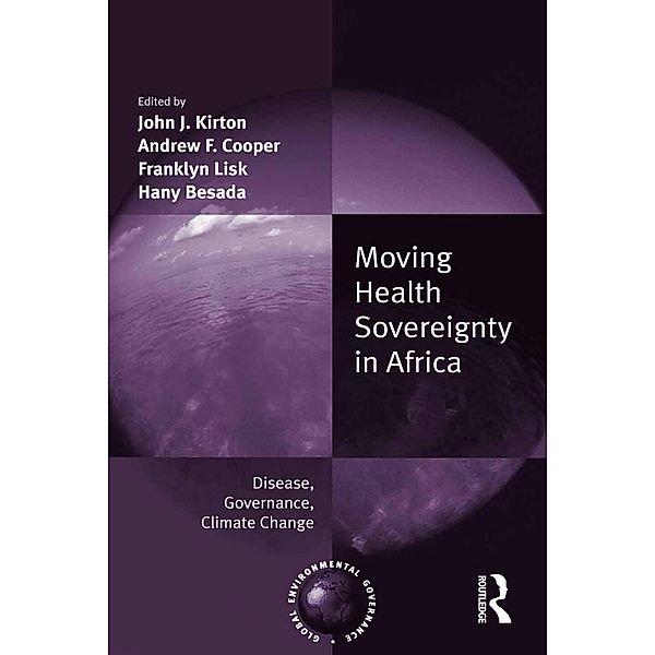 Moving Health Sovereignty in Africa, Andrew F. Cooper, Hany Besada
