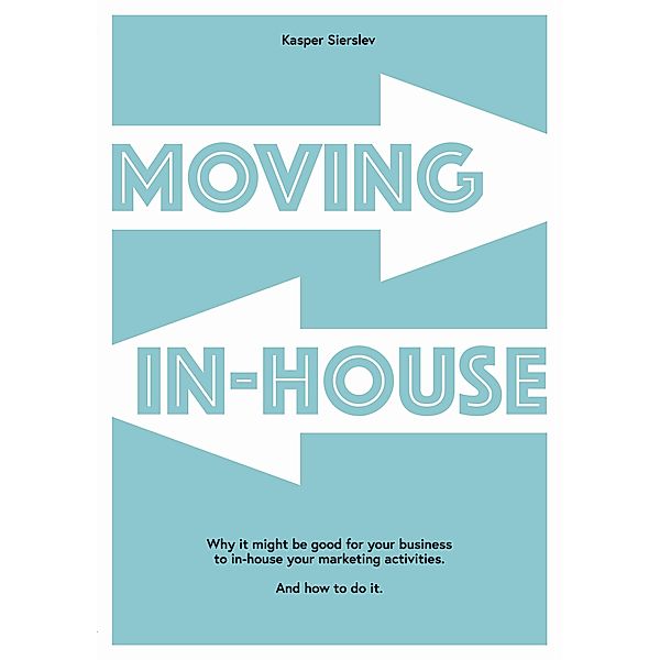 Moving In-house, Kasper Sierslev