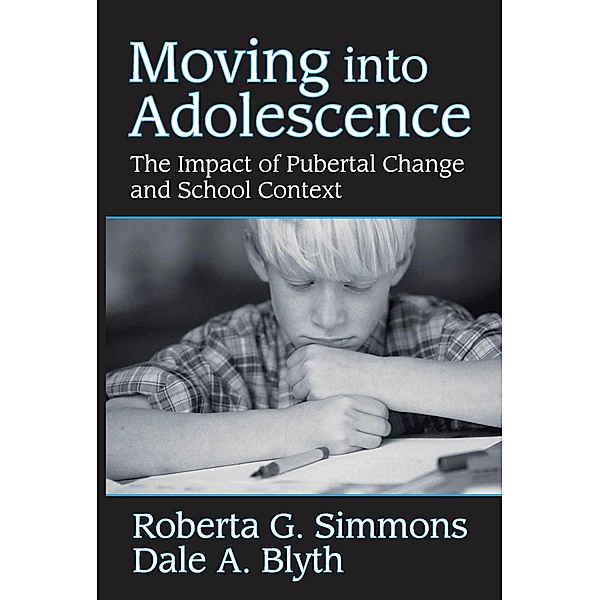 Moving into Adolescence, Roberta G. Simmons
