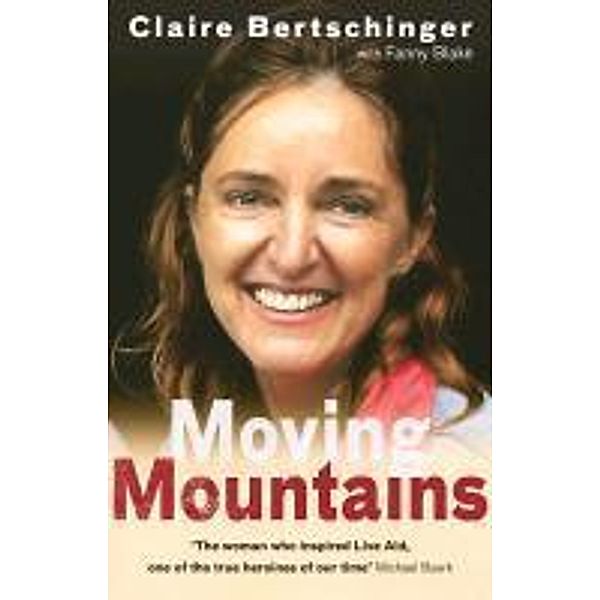 Moving Mountains, Claire Bertschinger