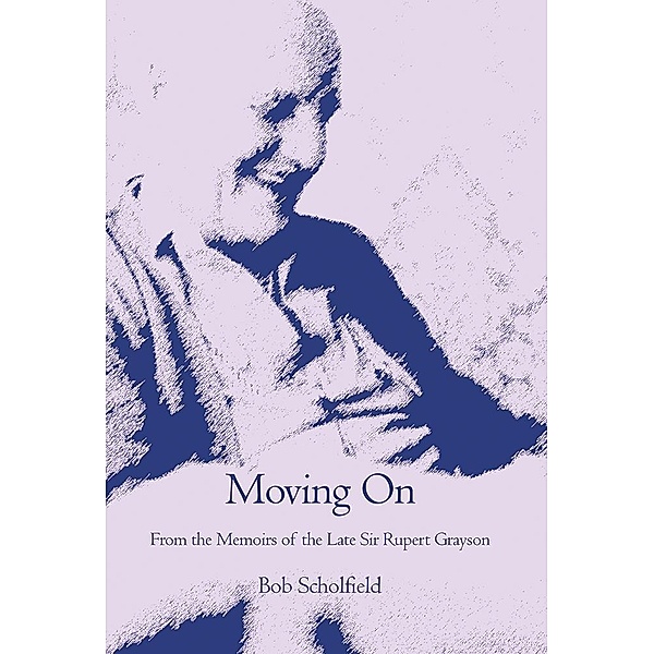 Moving On, Bob Scholfield