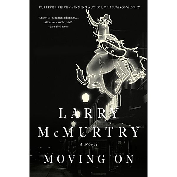 Moving On: A Novel, Larry McMurtry