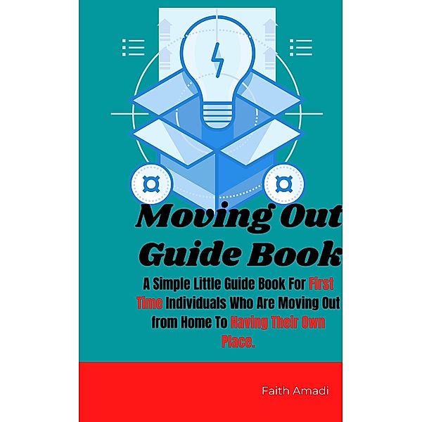 Moving Out Guide Book With Apartment Checklist, Faith Amadi