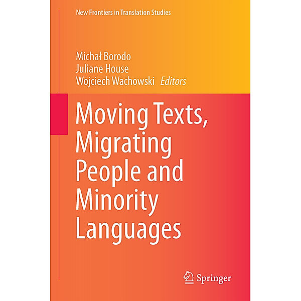 Moving Texts, Migrating People and Minority Languages